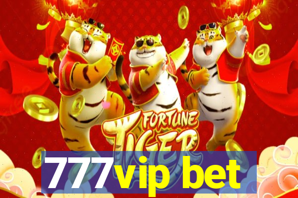 777vip bet